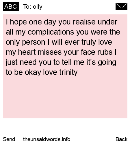 unsent message to olly
