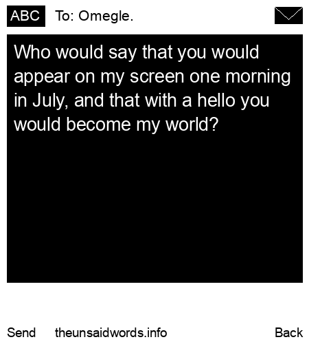unsent message to Omegle.