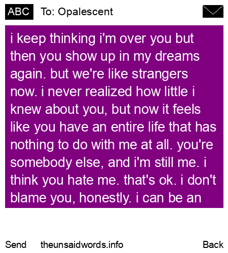 unsent message to Opalescent