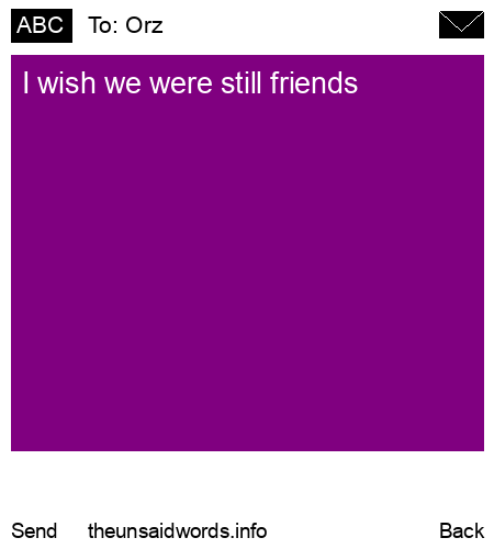 unsent message to Orz