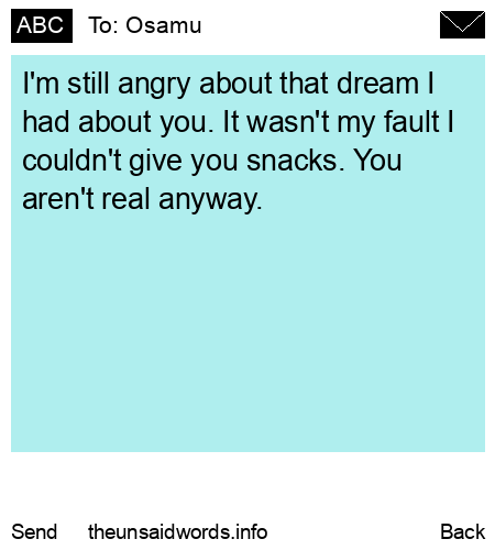 unsent message to Osamu