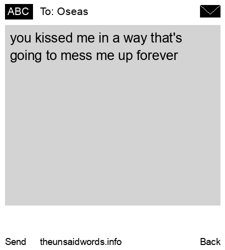 unsent message to Oseas 