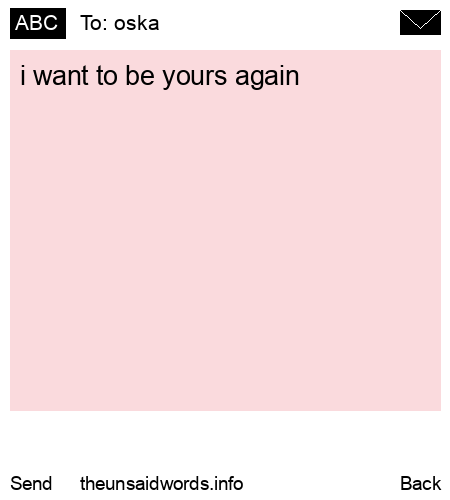 unsent message to oska