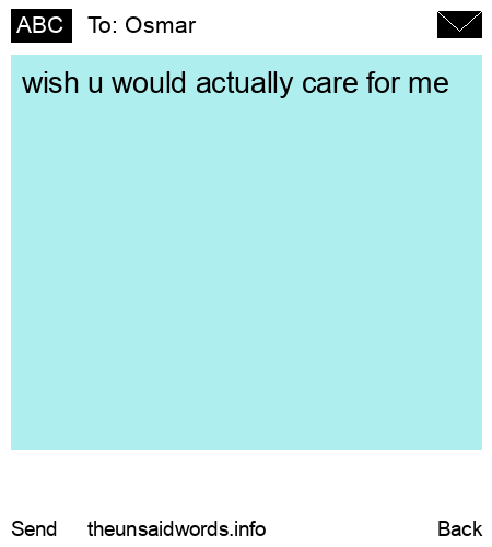 unsent message to Osmar