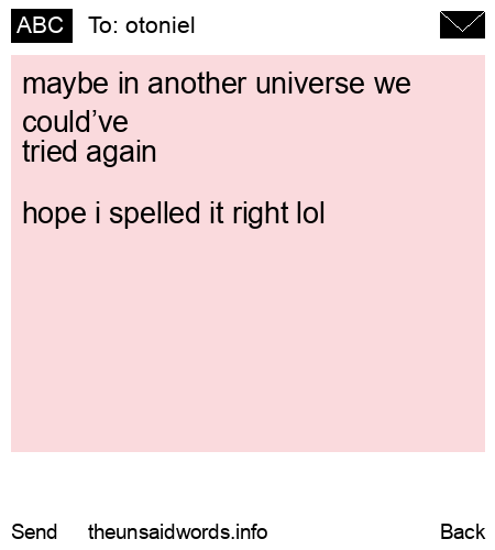 unsent message to otoniel