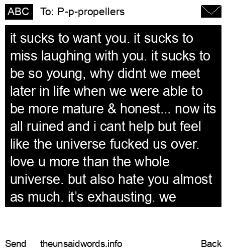 unsent message to P-p-propellers