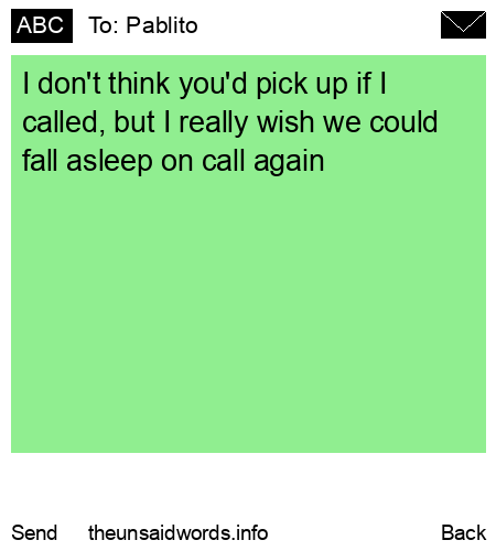 unsent message to Pablito