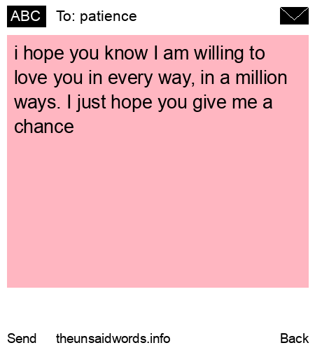 unsent message to patience