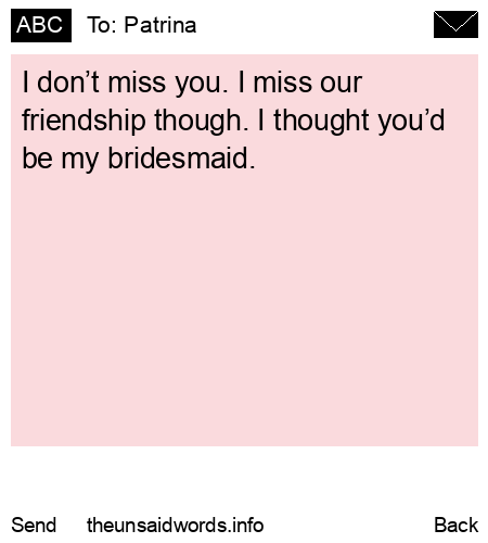 unsent message to Patrina
