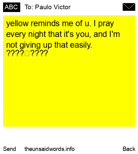 unsent message to Paulo Victor