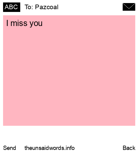 unsent message to Pazcoal