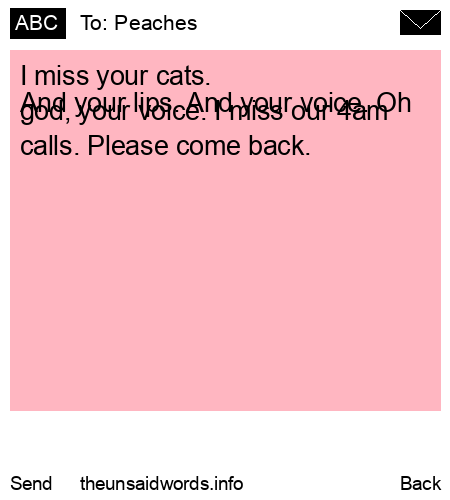 unsent message to Peaches
