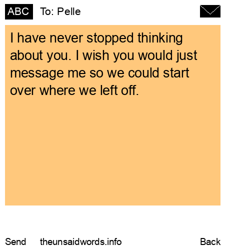 unsent message to Pelle