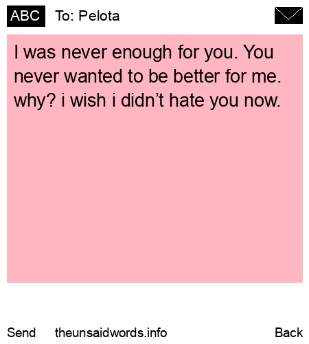 unsent message to Pelota