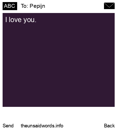unsent message to Pepijn