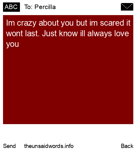 unsent message to Percilla