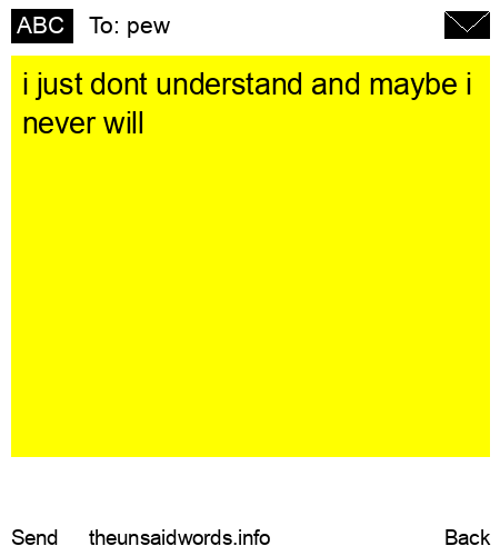 unsent message to pew