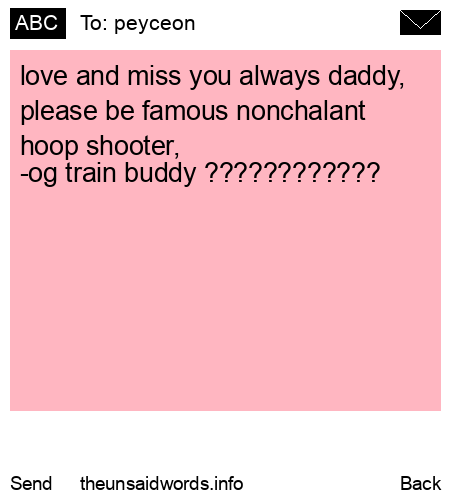 unsent message to peyceon