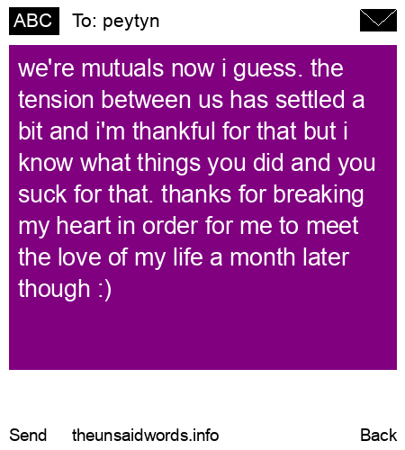 unsent message to peytyn
