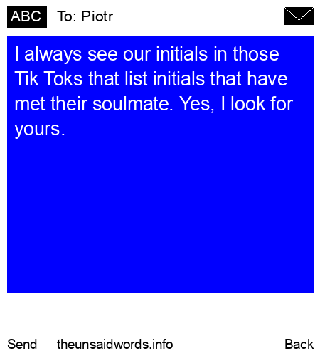 unsent message to Piotr