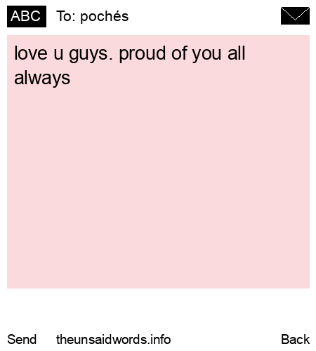 unsent message to pochés 