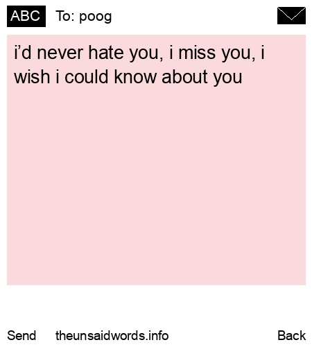 unsent message to poog