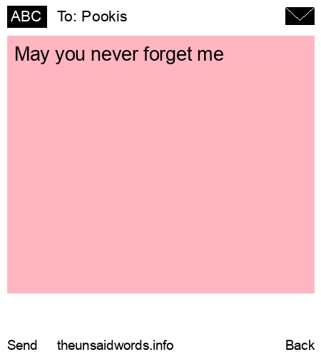 unsent message to Pookis 