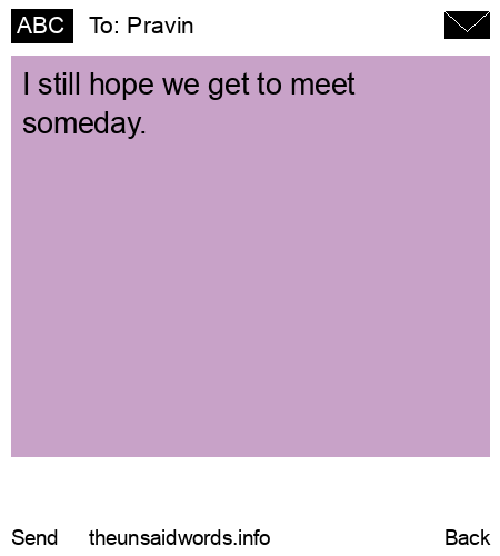 unsent message to Pravin