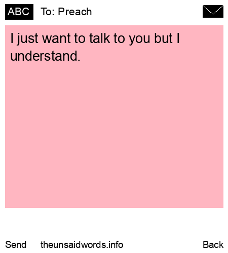 unsent message to Preach
