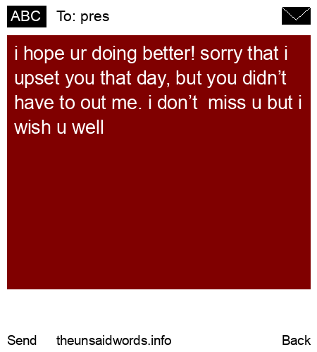 unsent message to pres