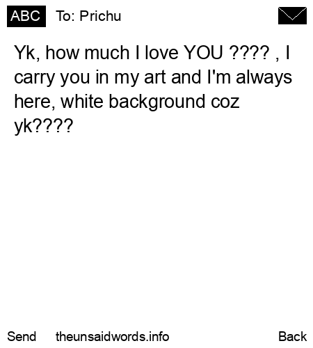 unsent message to Prichu 