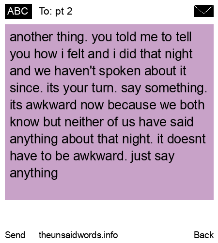unsent message to pt 2