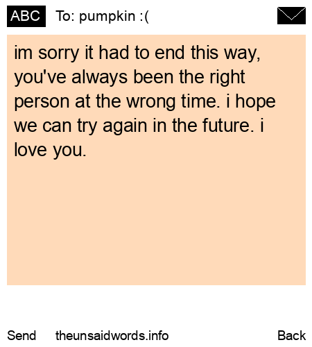 unsent message to pumpkin :(