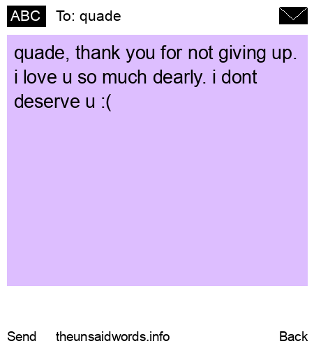unsent message to quade