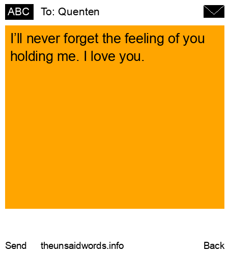 unsent message to Quenten