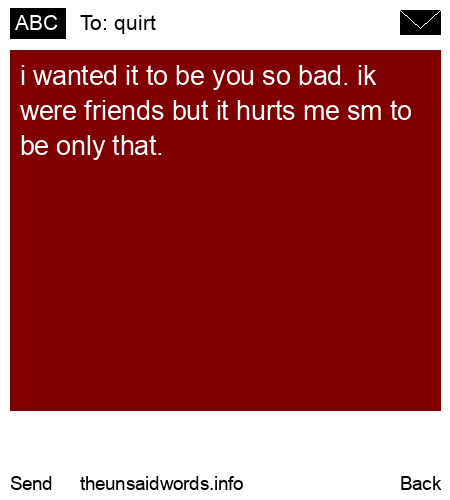 unsent message to quirt