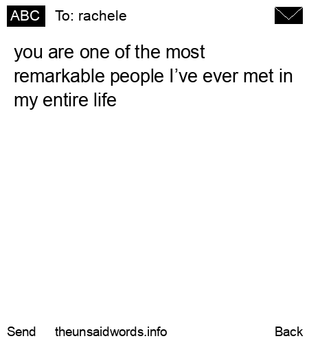 unsent message to rachele 