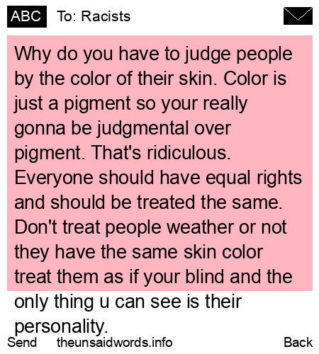 unsent message to Racists