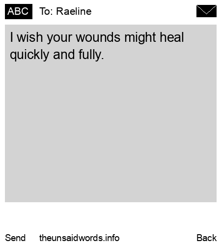 unsent message to Raeline