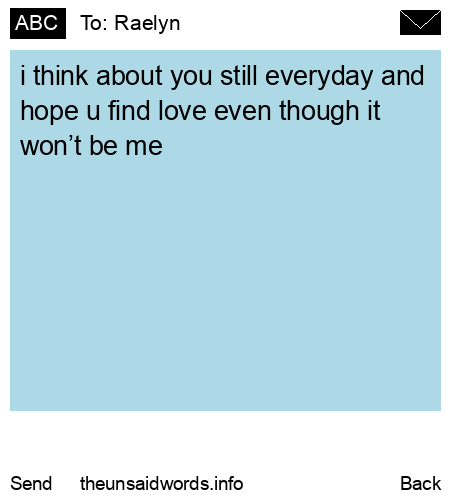 unsent message to Raelyn