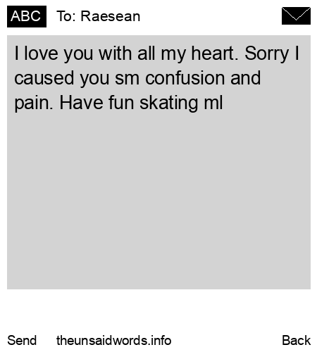 unsent message to Raesean