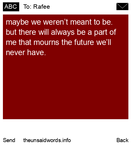 unsent message to Rafee