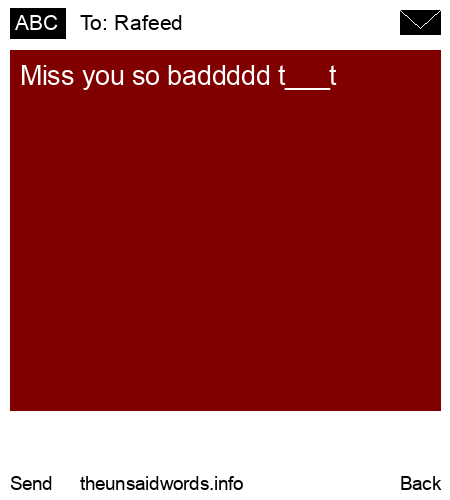 unsent message to Rafeed 