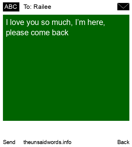 unsent message to Railee