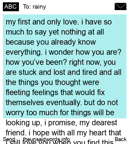 unsent message to rainy