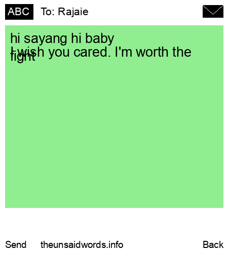 unsent message to Rajaie