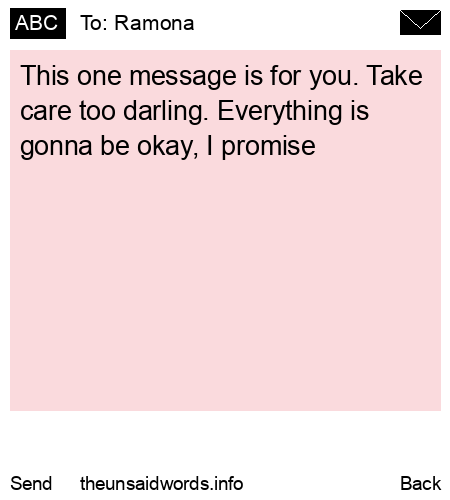 unsent message to Ramona