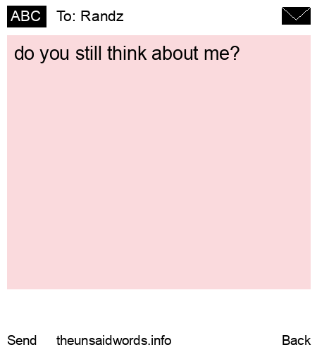 unsent message to Randz