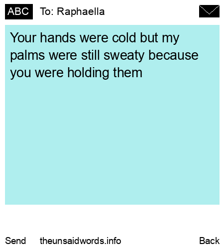 unsent message to Raphaella