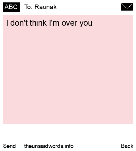 unsent message to Raunak